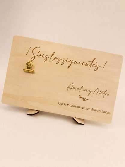 Placa de madera personalizada “Sois los siguientes” — detalle especial para bodas
