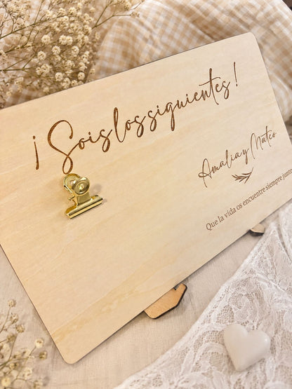 Placa de madera personalizada “Sois los siguientes” — detalle especial para bodas